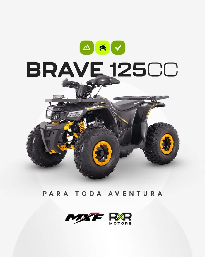Campanha oficial RXR e MXF: quadriciclo Brave 125cc, para toda aventura.